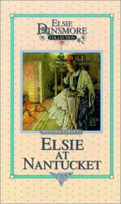 Elsie at Nantucket, Book 10 1589602722 Book Cover