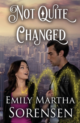 Not Quite Changed 1949607534 Book Cover