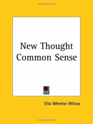 New Thought Common Sense 076612701X Book Cover