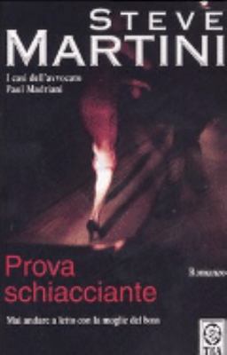 Prova schiacciante [Italian] 8878199907 Book Cover