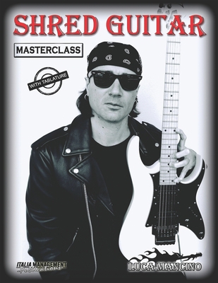 Shred Guitar: masterclass B09MC4412M Book Cover