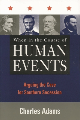 When in the Course of Human Events: Arguing the... B007CZ989U Book Cover