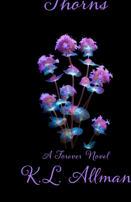 Forever Thorns B0GN3L1Z3N Book Cover