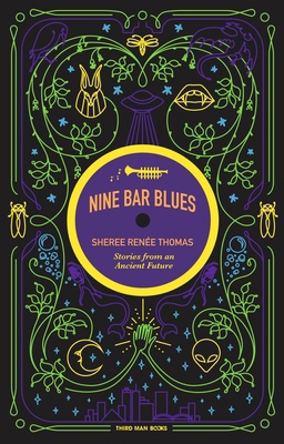 Nine Bar Blues: Stories From An Ancient Future 0997457899 Book Cover