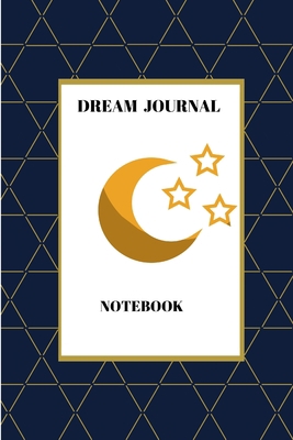 Dream Journal Notebook 0359693334 Book Cover