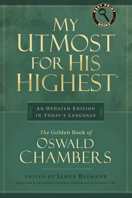 My Utmost for His Highest [Large Print] 1572930373 Book Cover