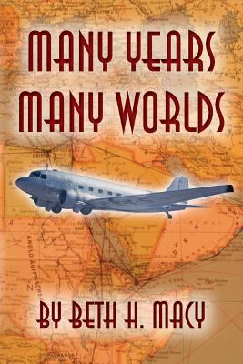 Many Years, Many Worlds 0578126885 Book Cover
