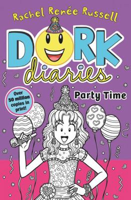 Dork Diaries: Party Time 1398527564 Book Cover