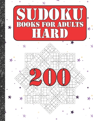 Sudoku books for adults hard: 200 Sudokus from ... B086VFV6HT Book Cover