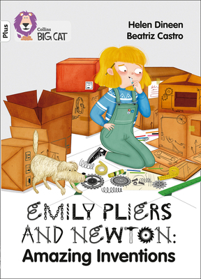 Emily Pliers and Newton: Amazing Inventions: Ba... 0008381771 Book Cover