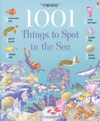 1001 Things to Spot in the Sea 0746052162 Book Cover