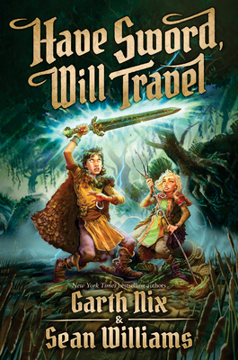 Have Sword, Will Travel 0545259029 Book Cover