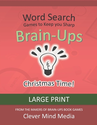 Brain-Ups Large Print Word Search: Games to Kee... [Large Print] B08L2H77LK Book Cover