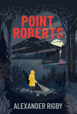 Point Roberts 1735801704 Book Cover