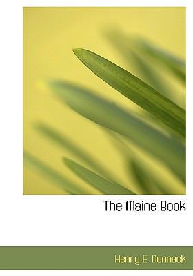 The Maine Book [Large Print] 1115317148 Book Cover