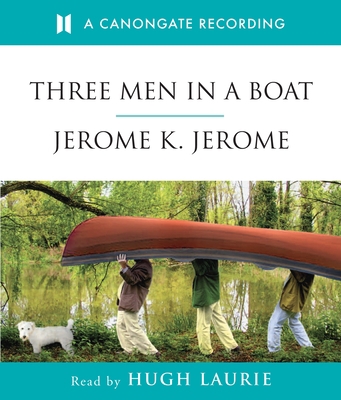 Three Men in a Boat 1901768910 Book Cover