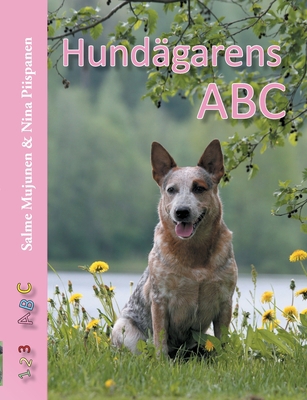 Hundägarens ABC [Swedish] 9180270433 Book Cover