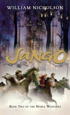 Jango: Book Two of the Noble Warriors 0152061606 Book Cover