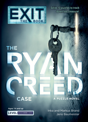 Exit: The Book - The Ryan Creed Case: A Puzzle ... 1454958693 Book Cover