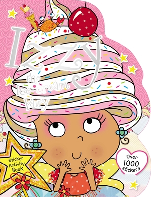 Izzy the Ice Cream Fairy Sticker Activity Book 1783930934 Book Cover