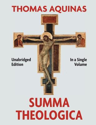 Summa Theologica Complete in a Single Volume 1732190321 Book Cover