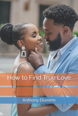 How to Find True Love 154241556X Book Cover