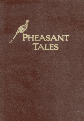 Pheasant Tales 1608933008 Book Cover