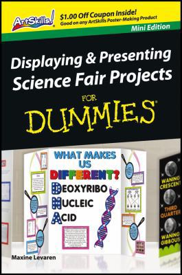 Displaying & Presenting Science Fair Projects f... 111850061X Book Cover