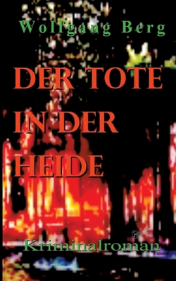 Der Tote in der Heide [German] 3384552512 Book Cover