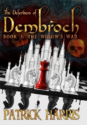 The Defenders of Dembroch: Book 3 - The Widow's... 1088027490 Book Cover