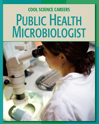 Public Health Microbiologist 1602790531 Book Cover