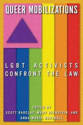 Queer Mobilizations: LGBT Activists Confront th... 0814791301 Book Cover