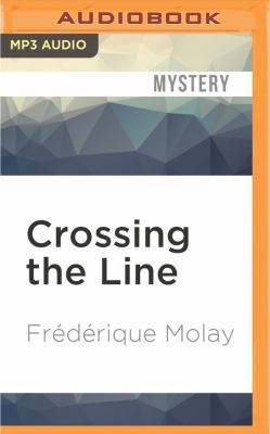 Crossing the Line 1531803989 Book Cover