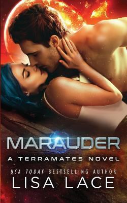 Marauder: A Science Fiction Alien Mail-Order Br... 1722357789 Book Cover