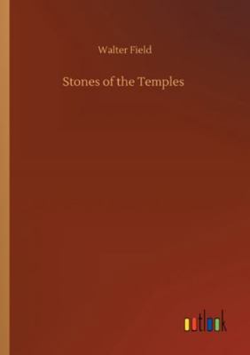 Stones of the Temples 3752330430 Book Cover
