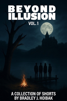 Beyond Illusion: Volume 1 B0HKNJLLPP Book Cover