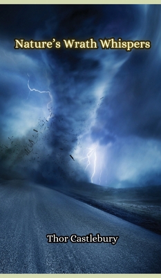 Nature's Wrath Whispers 9916858845 Book Cover