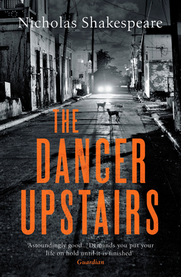 The Dancer Upstairs 1529114853 Book Cover