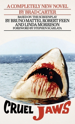 Cruel Jaws: The Novelization 1960721798 Book Cover