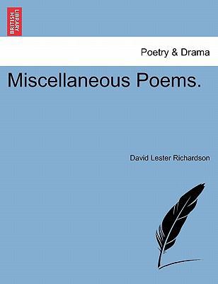 Miscellaneous Poems. 1241033226 Book Cover