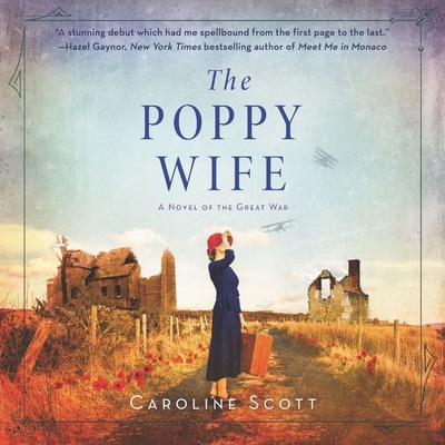 The Poppy Wife: A Novel of the Great War 1094027294 Book Cover