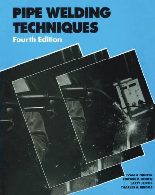 Pipe Welding Techniques 0827322488 Book Cover