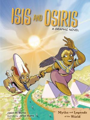 Isis and Osiris: A Graphic Novel B0H4HTWTX8 Book Cover