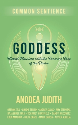 Goddess: Blessed Reunions with the Feminine Fac... 1958921661 Book Cover