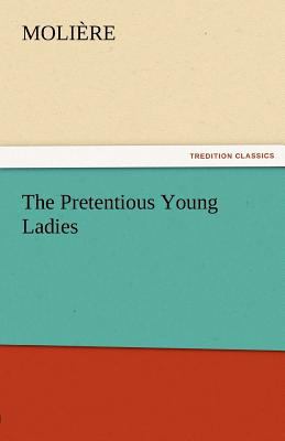 The Pretentious Young Ladies 3842463464 Book Cover