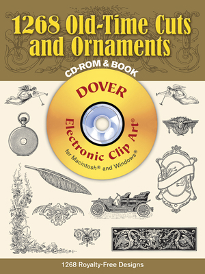 1268 Old-Time Cuts and Ornaments [With CDROM] 0486997812 Book Cover