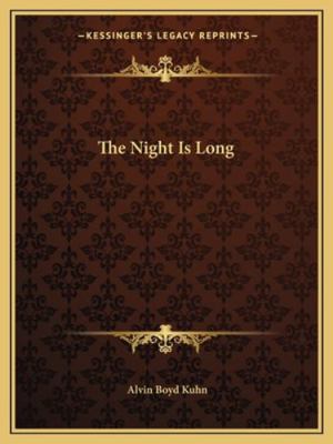 The Night Is Long 1162852771 Book Cover
