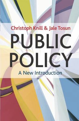 Public Policy: A New Introduction 0230278396 Book Cover