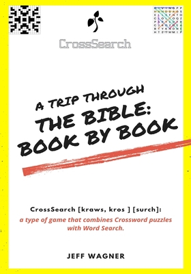 CrossSearch Puzzles: A Trip Through the Bible -... 0578789787 Book Cover