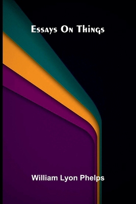 Essays on things 9374124467 Book Cover